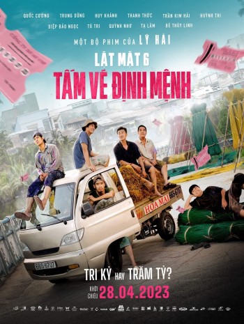 Lật Mặt 6: Tấm Vé Định Mệnh